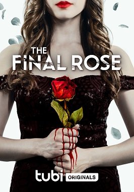   (2022) The Final Rose