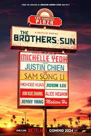    / The Brothers Sun (2024)