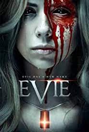  / EVIE / Evil has a New Name (2023)